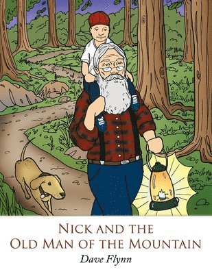 Dave Flynn - Nick and the Old Man of the Mountain, Häftad