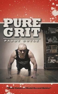 Paddy Doyle - Pure Grit, Häftad