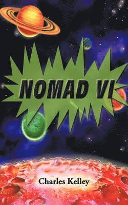 Charles Kelley - Nomad VI, Häftad