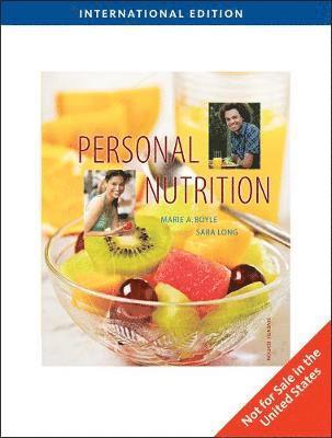 Marie Boyle, Sara Long Roth - Personal Nutrition, International Edition, Häftad