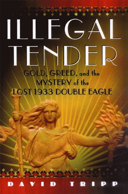 David Tripp - Illegal Tender, E-bok