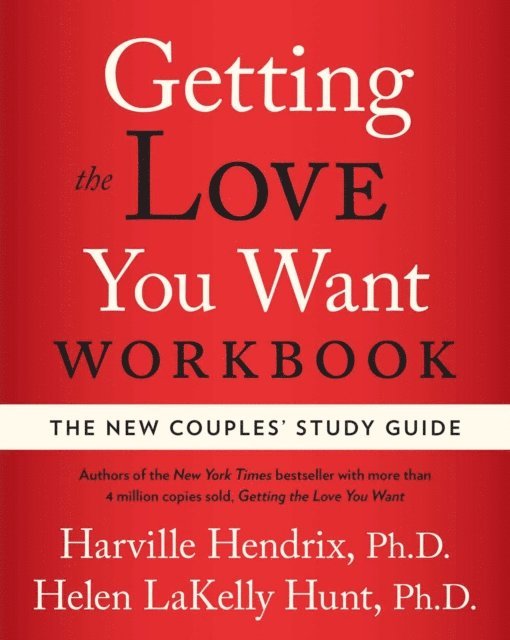 Helen LaKelly Hunt, Harville Hendrix - Getting the Love You Want Workbook, E-bok