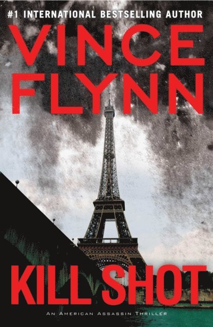 Vince Flynn - Kill Shot, E-bok