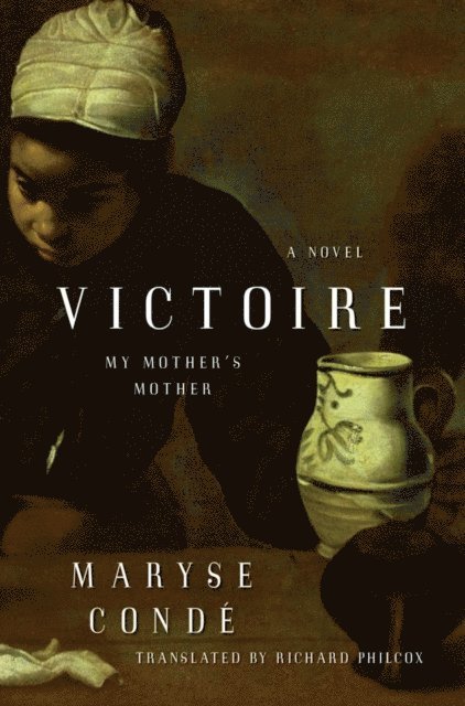 Maryse Conde - Victoire, E-bok