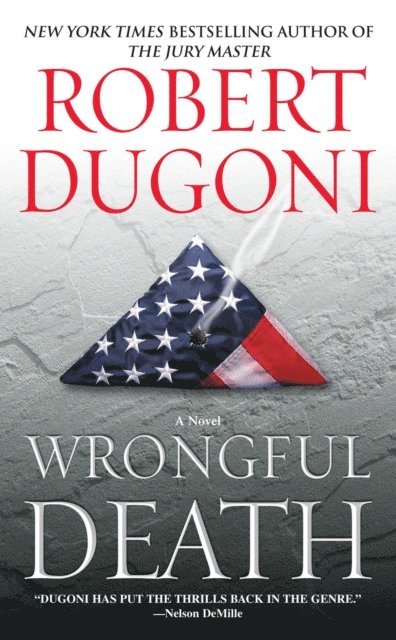 Robert Dugoni - Wrongful Death, E-bok