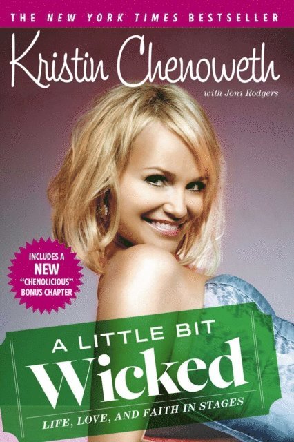 Kristin Chenoweth - Little Bit Wicked, E-bok