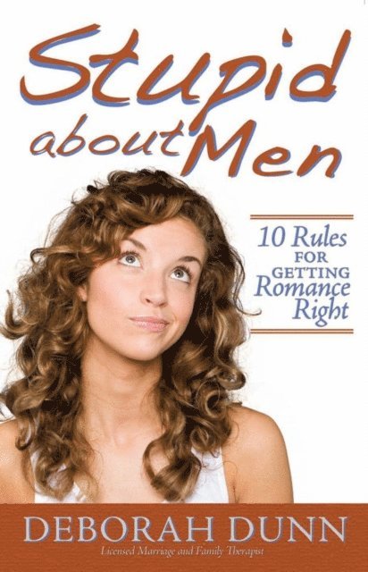 Deborah Dunn - Stupid about Men, E-bok