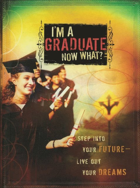 Howard Books - I'm a Graduate Now What?, E-bok