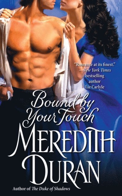 Meredith Duran - Bound by Your Touch, E-bok