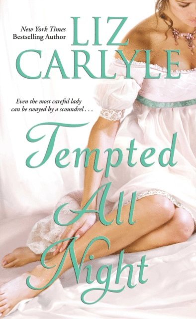 Liz Carlyle - Tempted All Night, E-bok