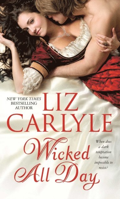 Liz Carlyle - Wicked All Day, E-bok