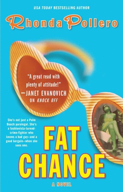 Rhonda Pollero - Fat Chance, E-bok