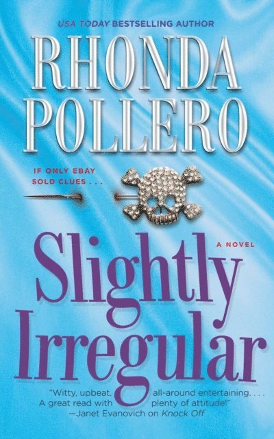 Rhonda Pollero - Slightly Irregular, E-bok