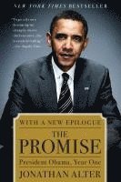 Jonathan Alter - Promise: President Obama, Year One, Häftad