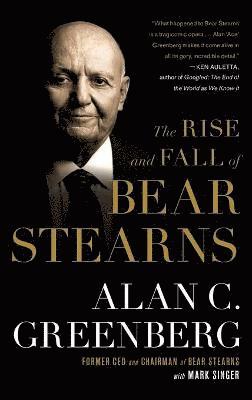 Alan C Greenberg - Rise and Fall of Bear Stearns, Häftad. Tillgänglighet: Lägg i varukorg
