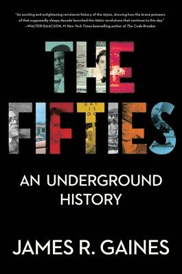 James R. Gaines - Fifties, Inbunden