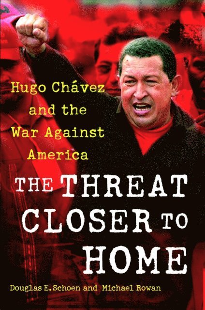 Michael Rowan, Douglas Schoen - Threat Closer to Home, E-bok