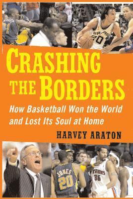 Harvey Araton - Crashing the Borders, Häftad. Tillgänglighet: Lägg i varukorg