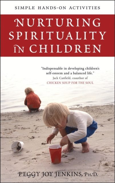 Peggy Joy Jenkins - Nurturing Spirituality in Children, E-bok
