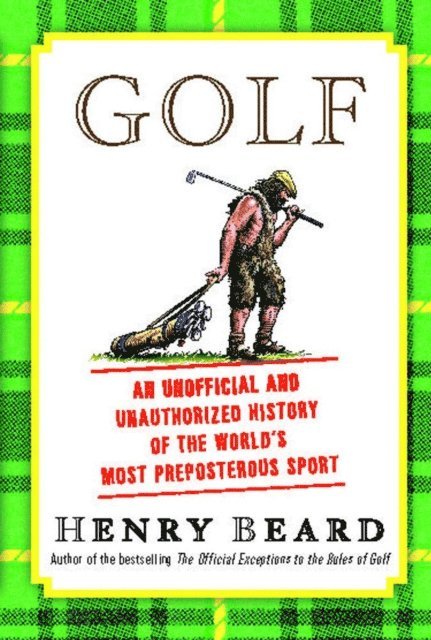 Henry Beard - Golf, E-bok