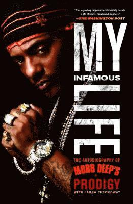 Albert "Prodigy" Johnson - My Infamous Life, Häftad