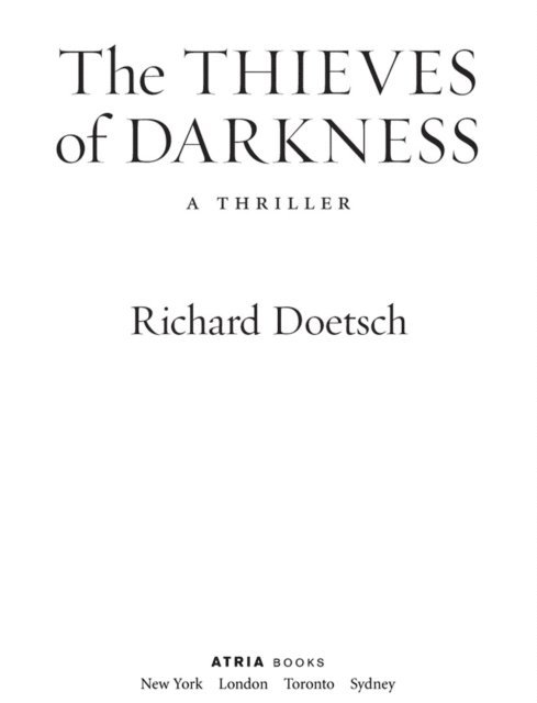 Richard Doetsch - Thieves of Darkness, E-bok