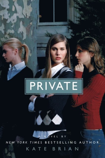 Kate Brian - Private, E-bok