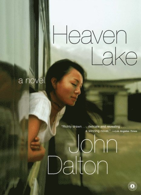 John Dalton - Heaven Lake, E-bok