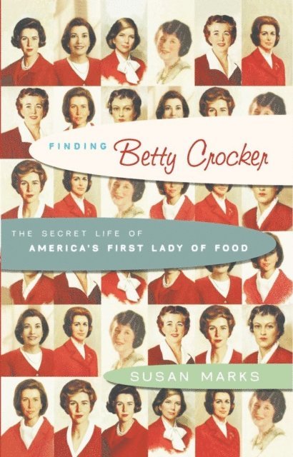 Susan Marks - Finding Betty Crocker, E-bok