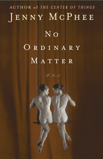 Jenny McPhee - No Ordinary Matter, E-bok