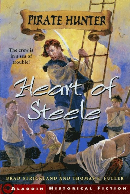 Thomas E. Fuller, Brad Strickland - Heart of Steele, E-bok