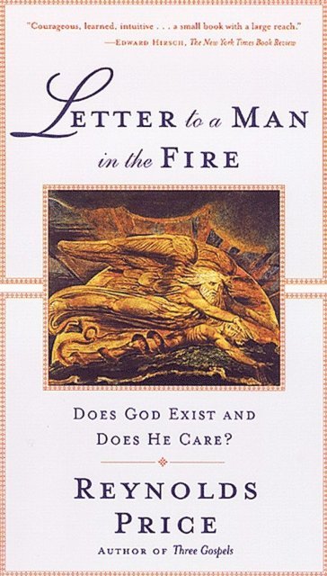 Reynolds Price - Letter To A Man In The Fire, E-bok