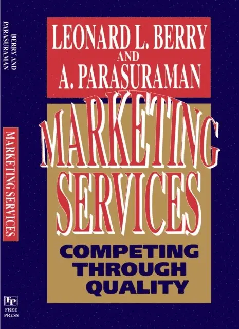 Leonard L. Berry - Marketing Services, E-bok. Tillgänglighet: Lägg i varukorg