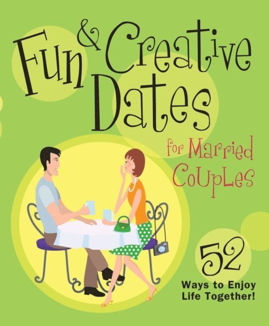 Howard Books - Fun & Creative Dates for Married Couples, E-bok