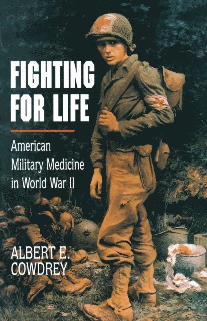 Albert E. Cowdrey - Fighting For Life, E-bok