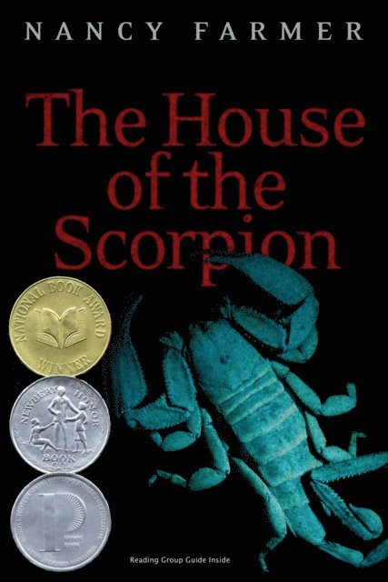 Nancy Farmer - House of the Scorpion, E-bok