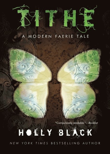 Holly Black - Tithe, E-bok