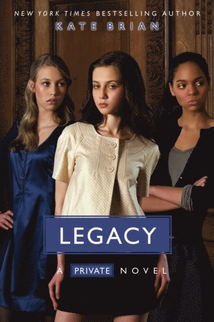 Kate Brian - Legacy, E-bok