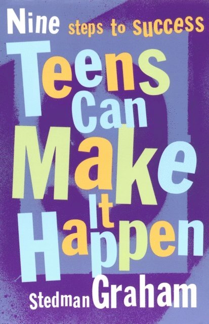 Stedman Graham - Teens Can Make It Happen, E-bok