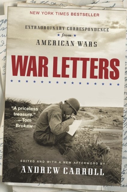 Andrew Carroll - War Letters, E-bok