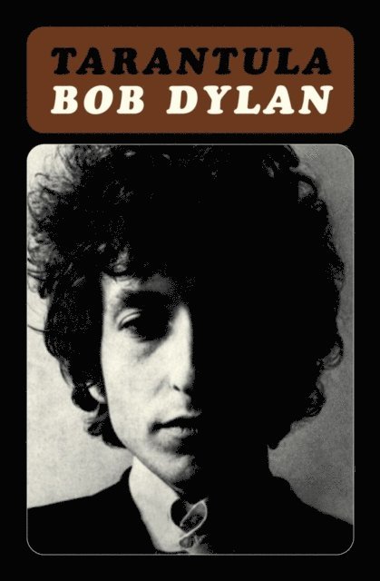 Bob Dylan - Tarantula, E-bok