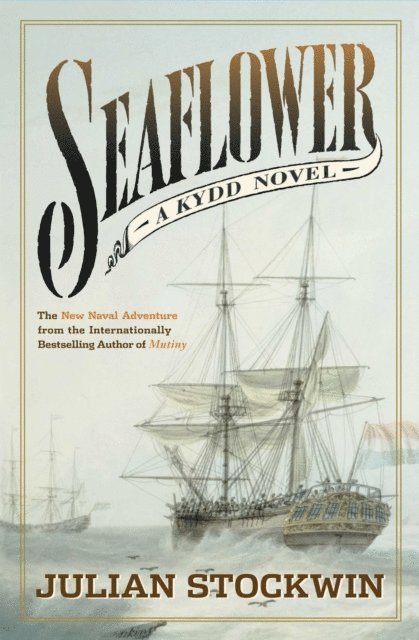 Julian Stockwin - Seaflower, E-bok