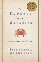 The Emperor of All Maladies
