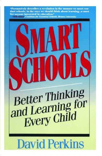 David Perkins - Smart Schools, E-bok