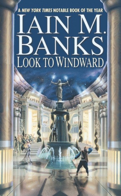 Iain M. Banks - Look to Windward, E-bok