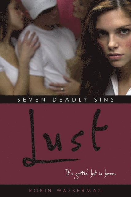 Robin Wasserman - Lust, E-bok