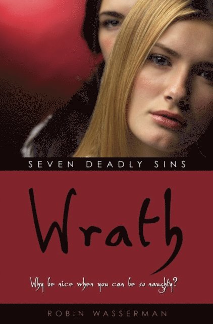 Robin Wasserman - Wrath, E-bok