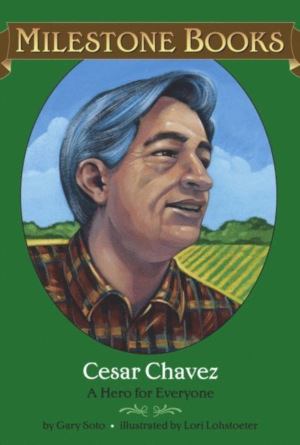 Gary Soto - Cesar Chavez, E-bok