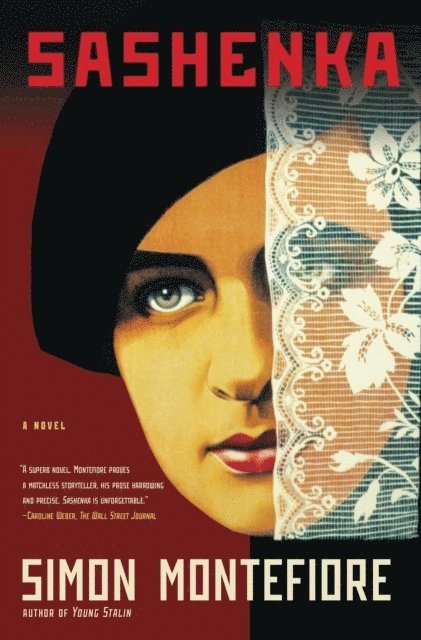 Simon Sebag Montefiore - Sashenka, E-bok