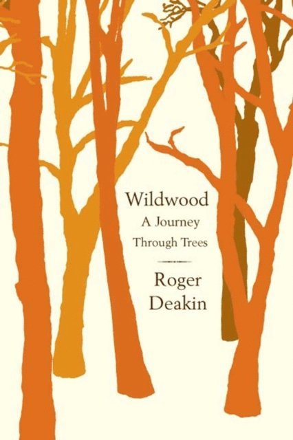 Roger Deakin - Wildwood, E-bok. Tillgänglighet: Lägg i varukorg